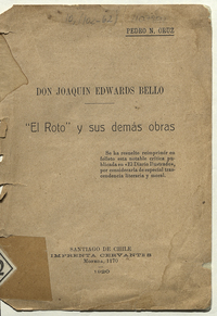 Don Joaquín Edwards Bello: “El roto” y sus demás obras