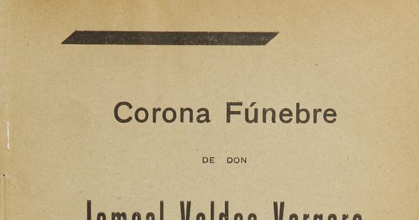 Corona fúnebre de don Ismael Valdés Vergara