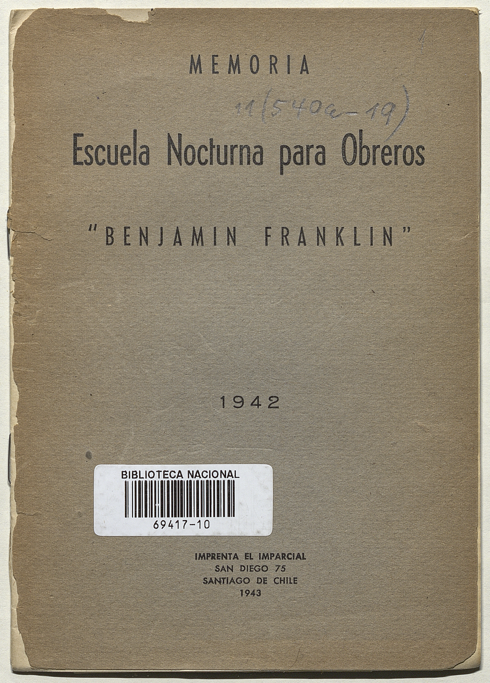 Memoria Escuela Nocturna para Obreros "Benjamín Franklin": 1942