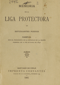 Memorias de la Liga Protectora de Estudiantes Pobres: 1891-1898