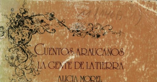 Cuentos araucanos: la gente de la tierra