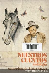 Nuestros cuentos: antología. Selección de Alicia Morel. 1ª ed.