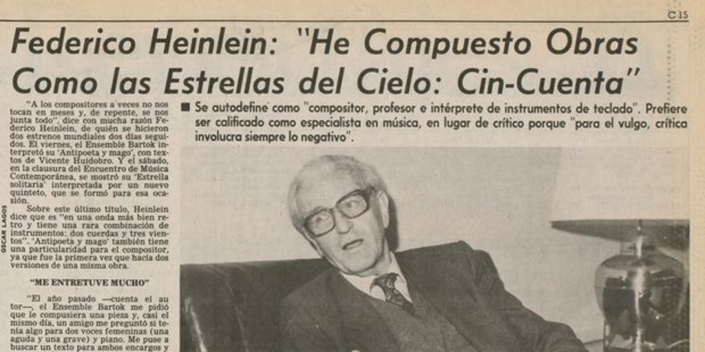 Federico Heinlein: "He compuesto obras como las estrellas del cielo, Cin-Cuenta"