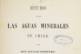 Estudio sobre las aguas minerales de Chile