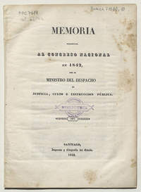 Memoria que el Ministro de Estado en el Departamento de Justicia, Culto e Instrucción Pública presenta al Congreso Nacional