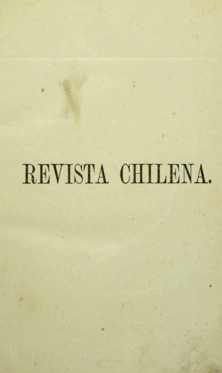 Recuerdos de Copiapó en 1846