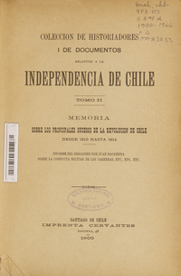 Colección de historiadores y de documentos relativos a la Independencia de Chile: tomo II