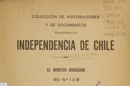 Colección de historiadores y de documentos relativos a la Independencia de Chile: tomo XXVI