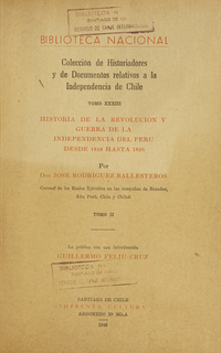 Colección de historiadores y de documentos relativos a la Independencia de Chile: tomo XXXIII