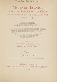 Colección de historiadores y de documentos relativos a la Independencia de Chile: tomo XLI