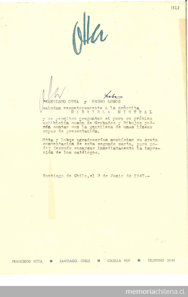 [Carta] 1947 jun. 2, Santiago, Chile [a] Gabriela Mistral [manuscrito] / Francisco Otta, Pedro Lobos.