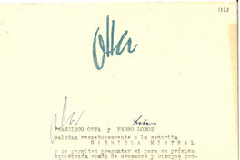 [Carta] 1947 jun. 2, Santiago, Chile [a] Gabriela Mistral [manuscrito] / Francisco Otta, Pedro Lobos.