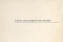 Portada de Los alfabetos del mundo : la comunicación gráfica desde los Fenicios hasta la computadora