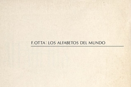 Portada de Los alfabetos del mundo : la comunicación gráfica desde los Fenicios hasta la computadora