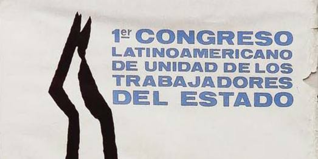 1er Congreso Latinoamericano de la Unidad de Trabajadores del Estado