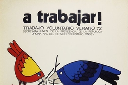 a trabajar! trabajo voluntario verano, 1972