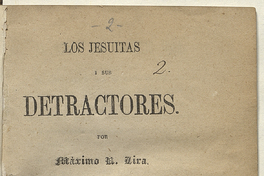 Los jesuitas i sus detractores