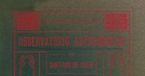 Determinación de la hora y de la latitud geográfica de un lugar por la observación de los momentos en que las alturas de algunas estrellas son iguales. Santiago de Chile: Impr. Universo, 1907. 293 p.