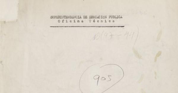 Chile. Superintendencia de Educación Pública, Oficina Técnica. Recopilación de antecedentes acerca de la historia y la evolución de la educación en Chile: informe a la petición formulada por la Embajada de Chile en Francia (París). Santiago: La Oficina, 1965.