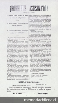  Horrible asesinato!.Un bandido Fierro entierra un puñal a un ciudadano independiente!. La Policía ampara al asesino pero el pueblo lo asegura. El Intendente Echaurren manda que se le ponga en libertad. Valparaíso: Impr. de la Patria, [1876?]