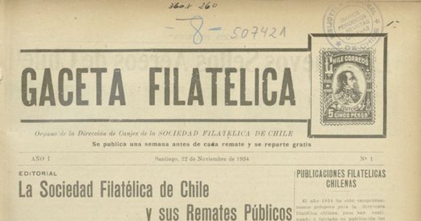 La Gaceta Filatélica. Santiago: La Dirección, 1934-1936 (Santiago : Talls. Gráf. Cóndor)