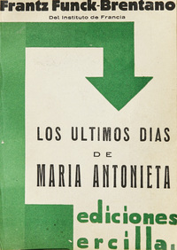 Los últimos días de María Antonieta