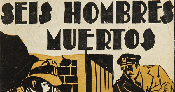 Seis hombres muertos