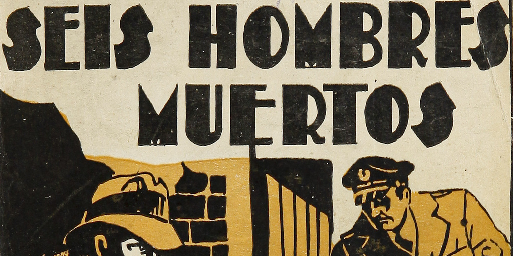 Seis hombres muertos