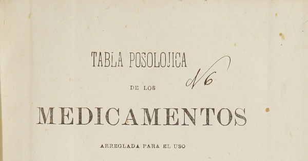 Tabla posológica de los medicamentos: arreglada para el uso de los estudiantes de Terapéutica
