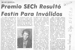 Premio SECH resultó Festín para inválidos