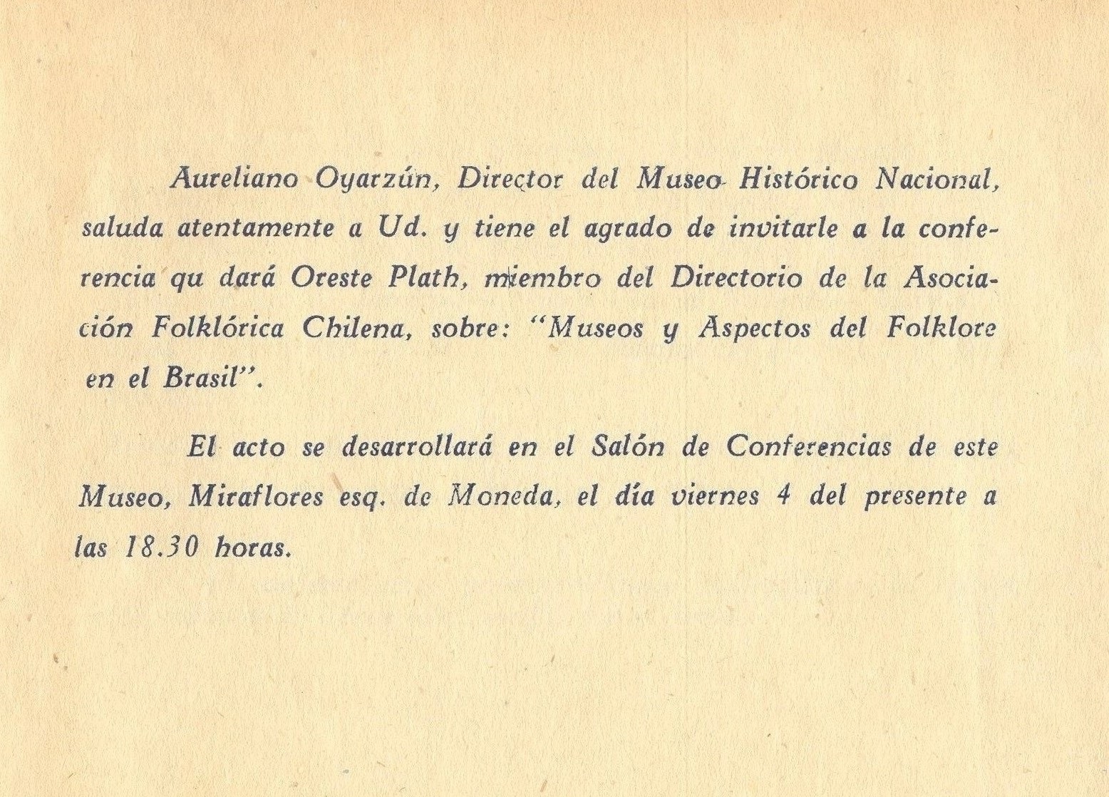 Invitación a conferencia “Museos y Aspectos del folklore en el Brasil” de Oreste Plath
