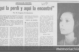 "Aquí la perdí y aquí la encontré"