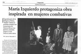 María Izquierdo protagoniza obra inspirada en mujeres combatientes