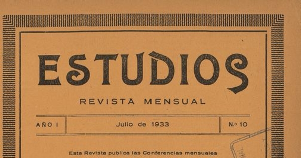 Estudios: año 1, número 10, julio 1933