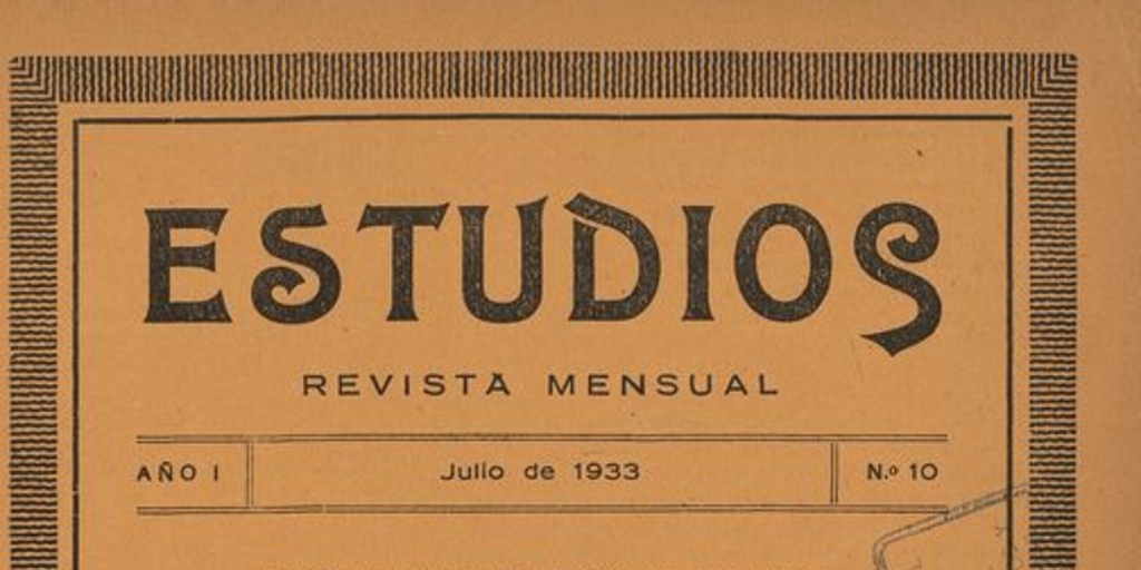 Estudios: año 1, número 10, julio 1933