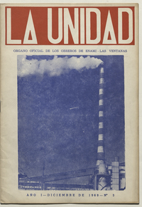 La Unidad. Órgano oficial de los obreros de ENAMI - Las Ventanas: año I, número 3, diciembre de 1969