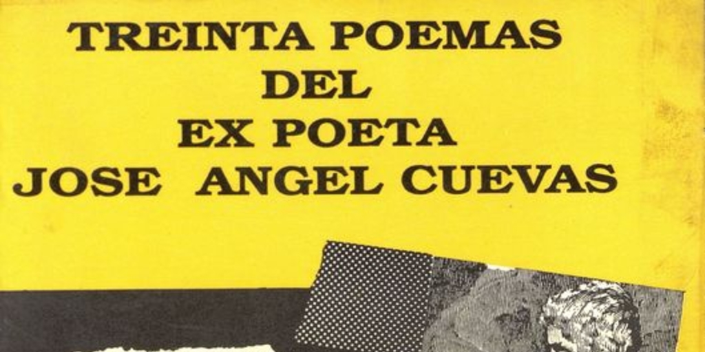 30 poemas del ex poeta José Ángel Cuevas