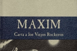 Maxim: carta a los viejos rockeros