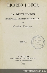 Portada de Ricardo i Lucia o La destrucción de la Imperial (1857) de Salvador Sanfuentes.