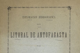 Esploración hidrográfica del litoral de Antofagasta