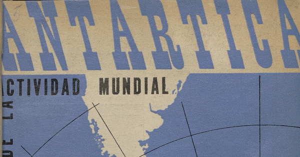 Antártica. Segunda época. Número 17, abril de 1946
