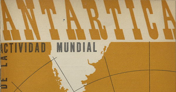 Antártica. Segunda época. Números 23-24, noviembre-diciembre de 1946