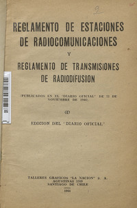 Reglamento de estaciones de radiocomunicaciones y reglamento de transmisiones de radiodifusión