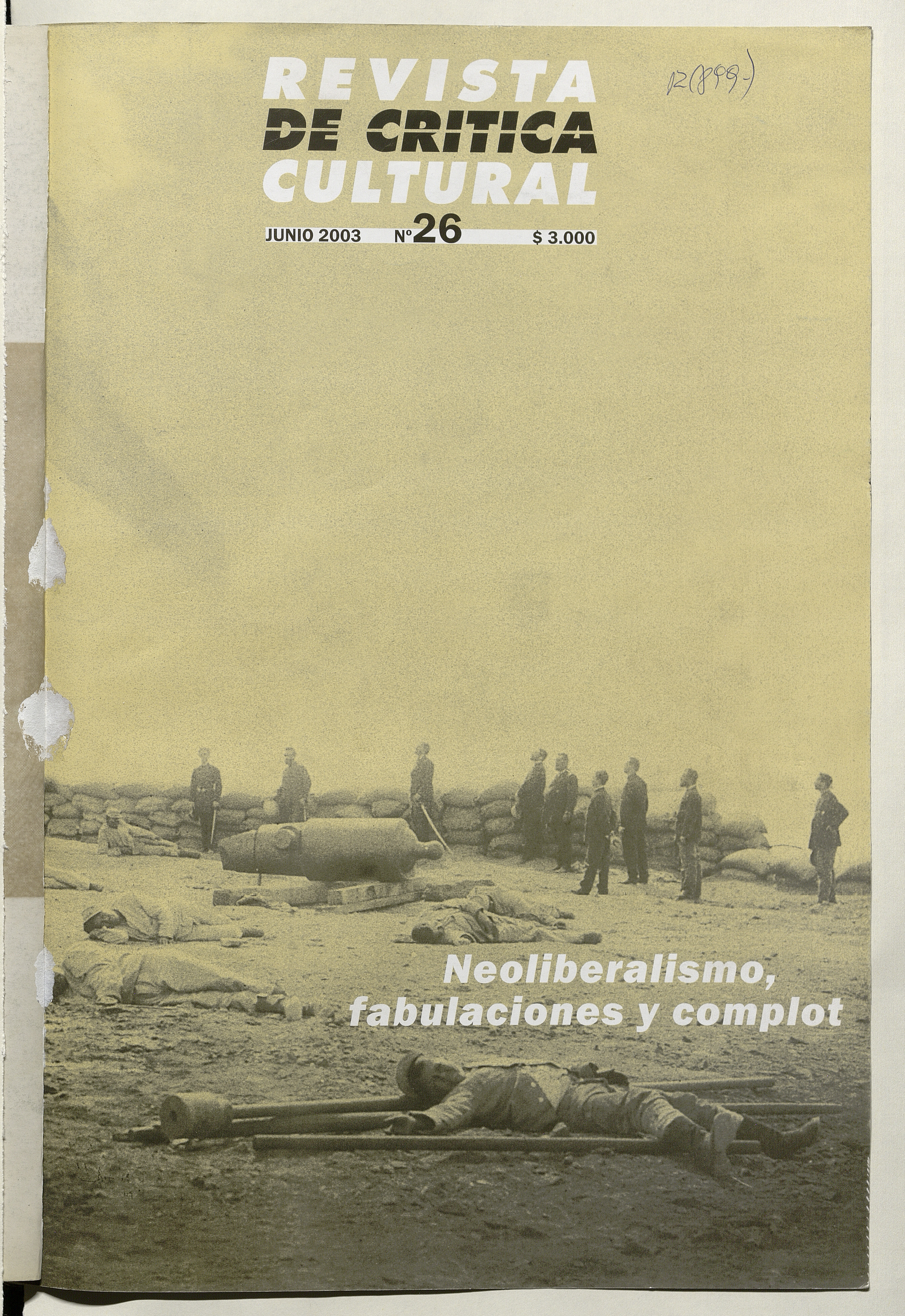 Revista de crítica cultural. Número 26, junio de 2003