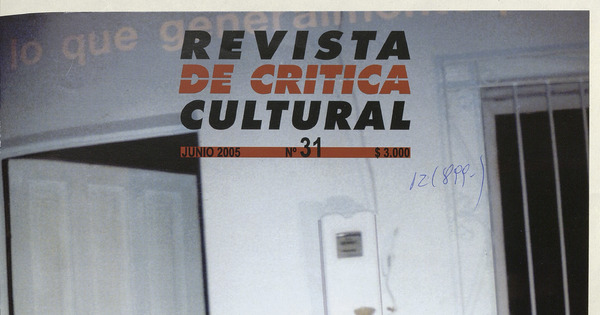 Revista de crítica cultural. Número 31, junio de 2005