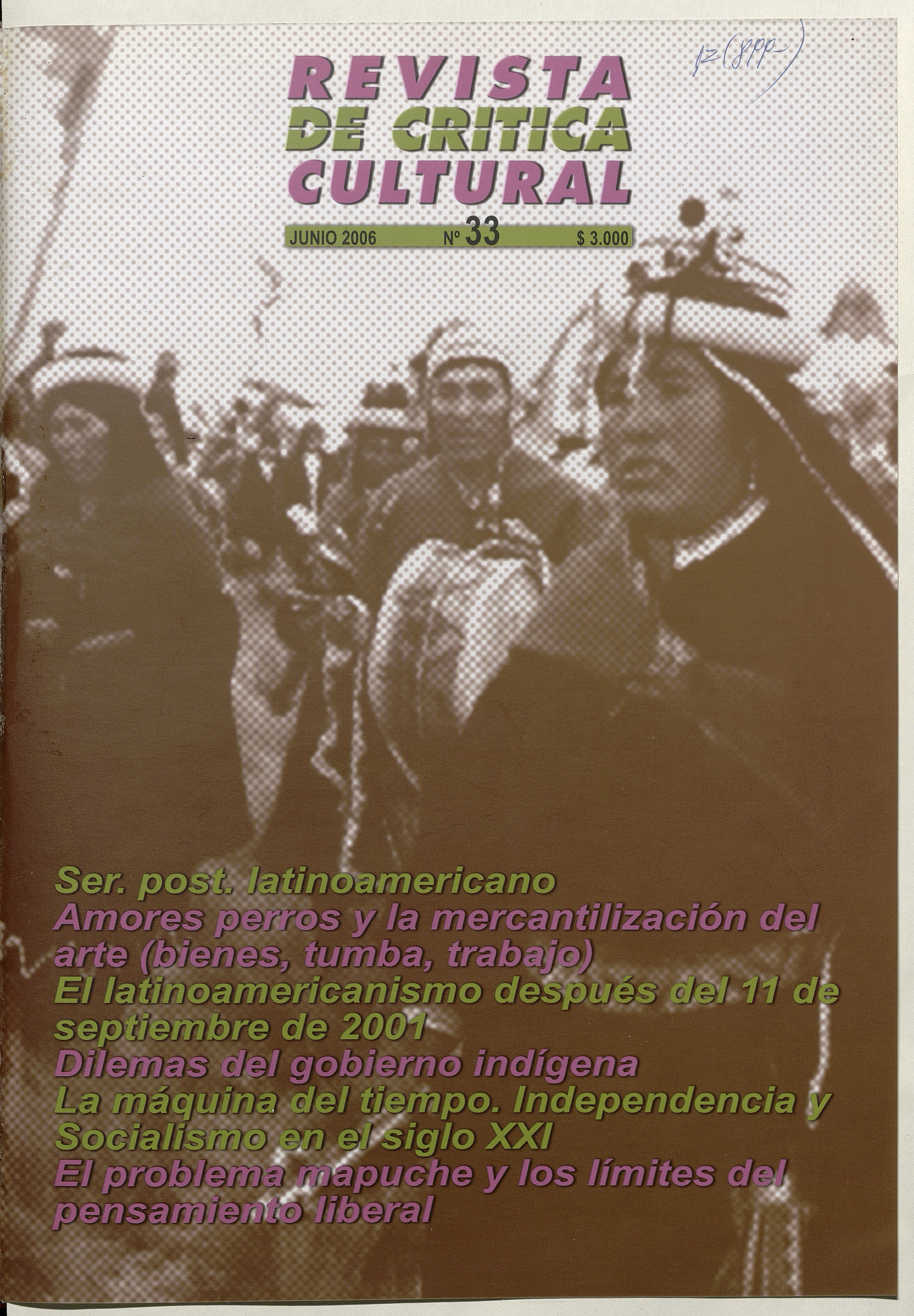 Revista de crítica cultural. Número 33, junio de 2006