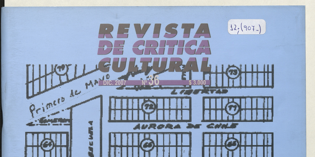 Revista de crítica cultural. Número 36, diciembre de 2007