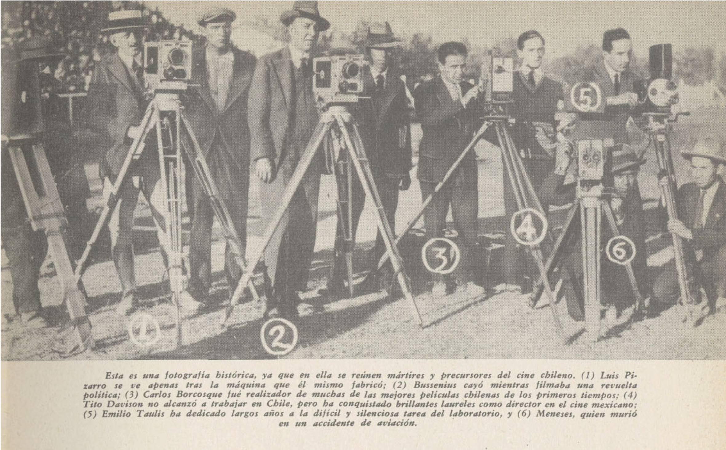 Luis Pizarro, Gustavo Bussenius, Carlos Borcosque, Tito Davidson, Emilio Taulis y Luis Meneses