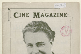 Cine magazine. Revista teatral, social y de cinematografía. Año I, número 6, diciembre de 1919