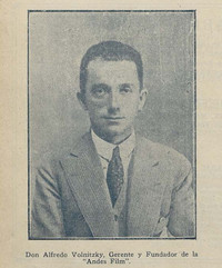Don Alfredo Volnitzky, Gerente y Fundador de la “Andes Film”